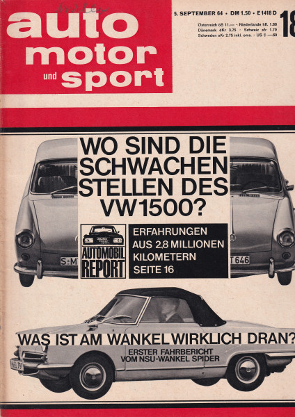 Auto Motor und Sport 1964 Heft 18-05.09.1964 - VW 1500, NSU-Wankel Spider, Austin-Healey Sprite Mark
