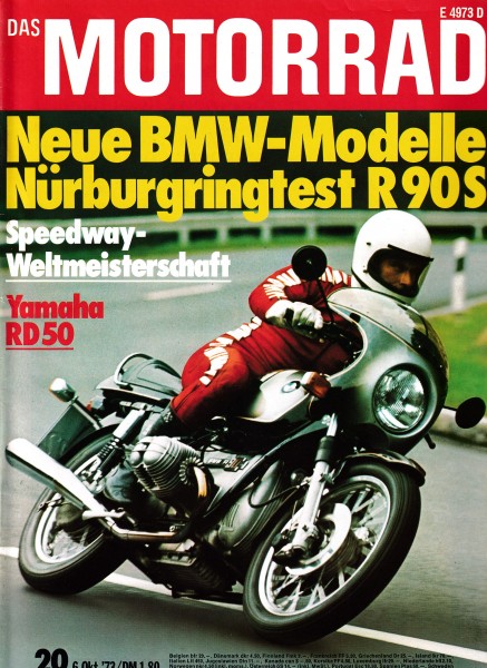 Das Motorrad - 1973 - Heft 20 - Yamaha RD 50, BMW R 90 S