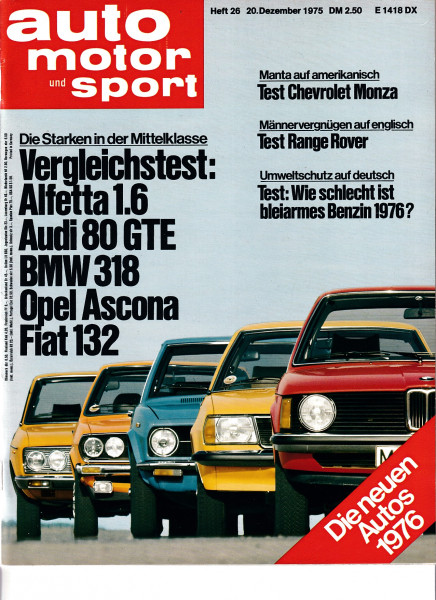 Auto Motor und Sport 1975 Heft 26 - 20.12.1975 - Chevrolet Monza, Range Rover, BMW 318