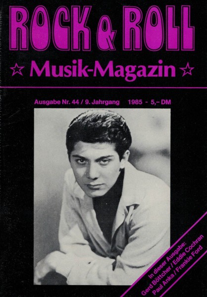 Rock & Roll Musik Magazin - Heft 44 - 1985 - Gerd Böttcher, Eddie Cochran, Paul Anka, Frankie Ford