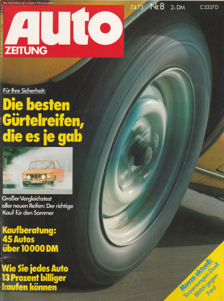 Auto Zeitung 1973 Heft 8 - 07.04.1973