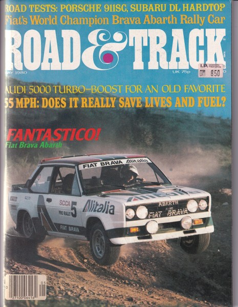 Road & Track - 1980 May - Fiat Brava Abarth Rally, Porsche 911 SC, Audi 5000 Turbo