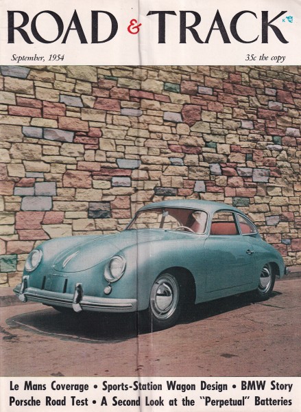 Road & Track - 1954 September - Porsche Super Coupe, BMW 328, BMW 501, Horch, Morris Minor