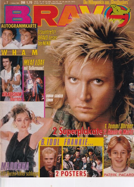 Bravo - 1985 Nr. 07 - 07.02.1985 - Wham, Meat Loaf, Nik Kershaw, Madonna, Tommi Ohrner