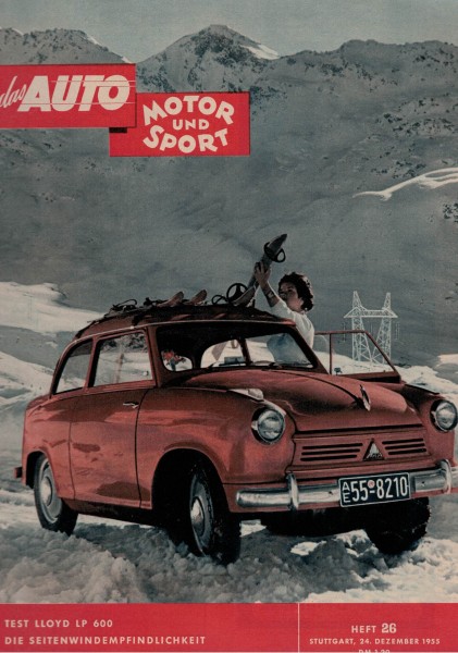 Auto Motor und Sport 1955 Heft 26 - 24.12.1955 - Lloyd LP 600