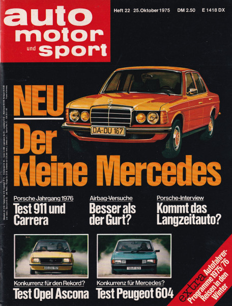 Auto Motor und Sport 1975 Heft 22 - 25.10.1975 - Porsche 911, Porsche Carrera, Peugeot 604