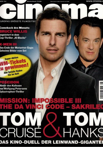 Cinema Zeitschrift, Heft Nr. 336 Mai 2006, Tom Cruise, Tom Hanks, Poseidon, X-Men III, Bruce Willis