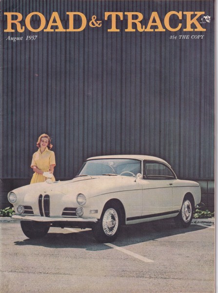 Road & Track - 1957 August - Jaguar XK-SS, BMW 503, Corvette 4-Speed, Rolls-Royce Phantom