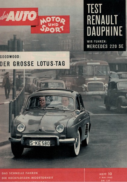 Auto Motor und Sport 1960 Heft 10 - 07.05.1960 - Renault Dauphine, Mercedes 220 SE