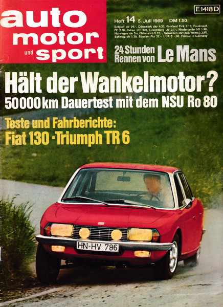 Auto Motor und Sport 1969 Heft 14 - 05.07.1969 - Fiat 130, Triumph TR 6