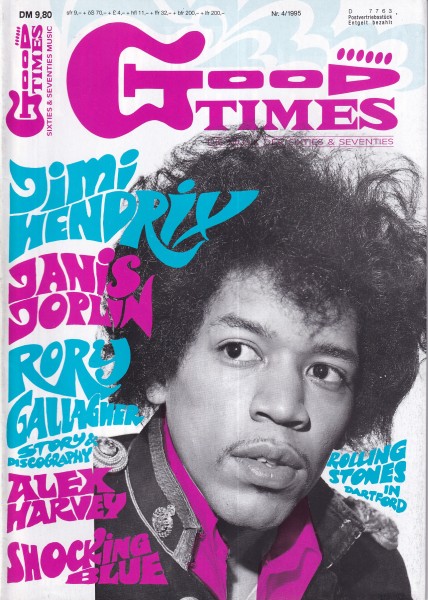 Good Times Ausgabe Nr. 18 - The Equals, Jimi Hendrix, Janis Joplin, Rolling Stones, Jerry Garcia, Ro