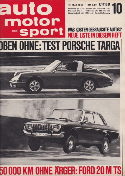 Auto Motor und Sport 1967 Heft 10-13.05.1967 - Porsche Targa 911 S