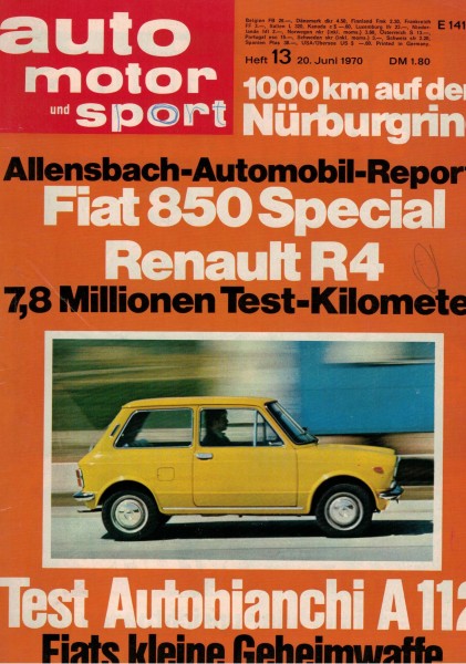 Auto Motor und Sport 1970 Heft 13 - 20.06.1970 - Autobianchi A 112, Fiat 850 Special