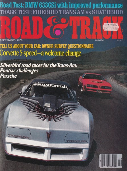 Road & Track - 1978 September - Trans-Am Pontiac Silverbird, Toyota 2000GT, Super Scirocco, 5-Speed