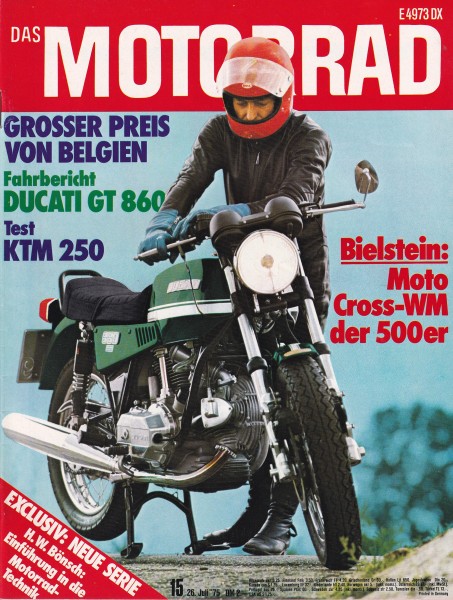 Das Motorrad - 1975 - Heft 15 - Ducati 860 GT, KTM 250 GS