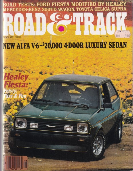 Road & Track - 1979 August - Healey Fiesta, Volvo 240, Toyota Celica Supra, Mercedes-Benz 300 TD