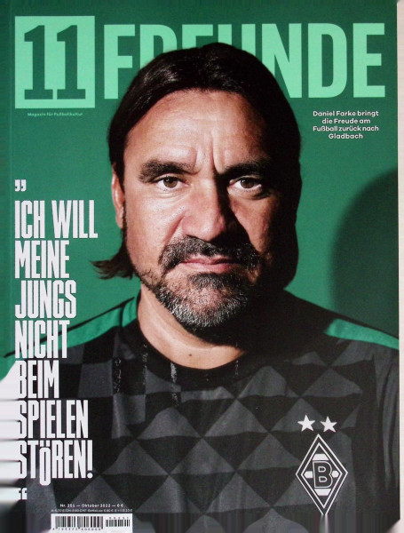 11 Freunde - Heft Nr. 251 - Oktober 2022 - Daniel Farke, Nottingham Forest, Zecke Neuendorf