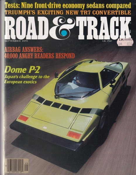 Road & Track - 1979 September - Dome P-2, Triumph TR7 Convertible, Rolls-Royce the Silver Ghost