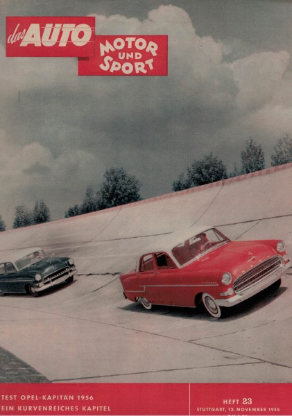 Auto Motor und Sport 1955 Heft 23 - 12.11.1955 - Opel-Kapitän 1956