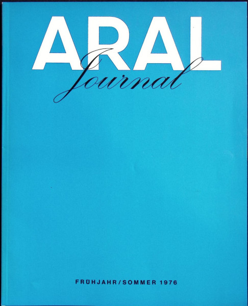 Aral Journal - Frühjahr / Sommer 1976