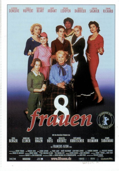 Cinema Filmkarte "8 Frauen" - Catherine Deneuve, Isabelle Huppert, Emmanuelle Béart