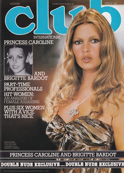 Club International - Sex Magazin - 1979 - Volume Eight-Number Six - Princess Caroline, Brigitte Bard