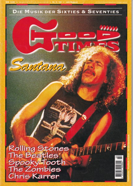 Good Times Ausgabe Nr. 34 - 1998/3 - Santana, Rolling Stones, The Beatles, Spooky Tooth