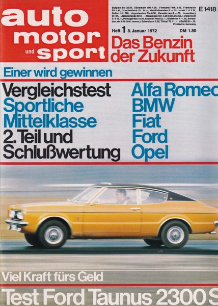 Auto Motor und Sport 1972 Heft 01 - 08.01.1972 - Ford T-Modell, Ford Taunus Coupé 2300 S
