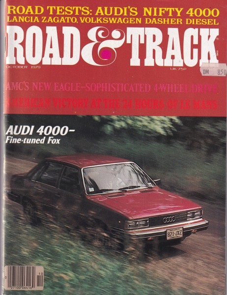 Road & Track - 1979 October - Audi 4000, AMC Eagle, Lancia Zagato, Audi 5000