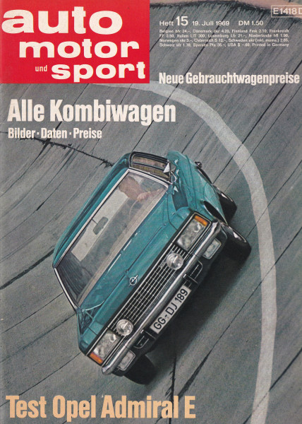 Auto Motor und Sport 1969 Heft 15 - 19.07.1969 - Opel Admiral E