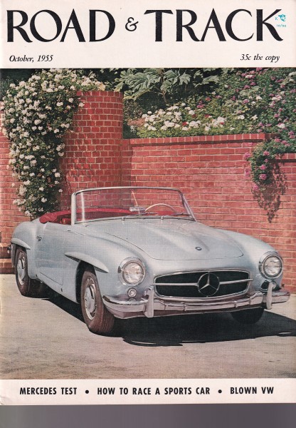Road & Track - 1955 October - Simca-V8 60, DKW Spyder, Mercedes-Benz 190-SL, 4CV Renault