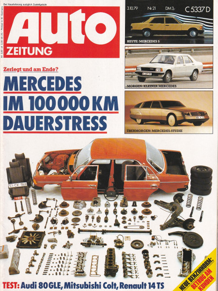 Auto Zeitung 1979 Heft 21 - 03.10.1979 - Audi 80 GLE, Mitsubishi Colt, Renault 14 TS