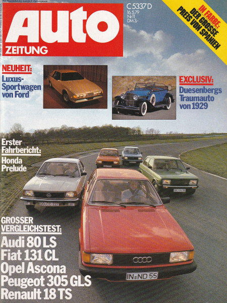 Auto Zeitung 1979 Heft 11 - 16.05.1979 - Honda Prelude, Audi 80 LS, Fiat 131 CL, Renault 18 TS