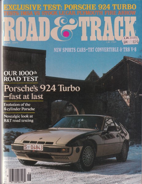 Road & Track - 1979 June - Porsche 924 Turbo, BMW M1, Plymouth Fire Arrow