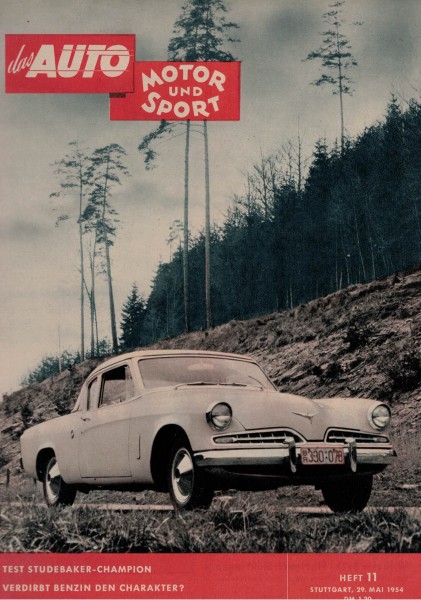 Auto Motor und Sport 1954 Heft 11 - 29.05.1954 - Studebaker-Champion