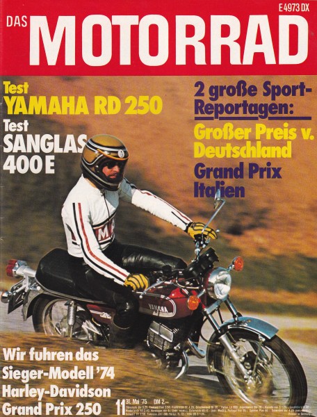 Das Motorrad - 1975 - Heft 11 - Ducati 350/500 GTL, Yamaha RD 250, Sanglas 400 E