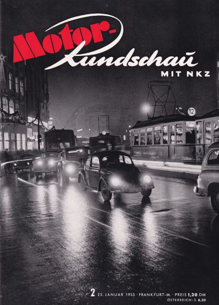 Motor Rundschau 1953 Heft 02 - 25.01.1953 - Goliath GP 700 E 0,7 L, Taunus 12, BMW R 68 600 ccm