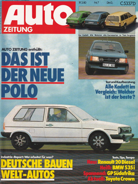 Auto Zeitung 1980 Heft 7 - 19.03.1980 - Renault 20 Diesel, BMW 535i, Toyota Crown