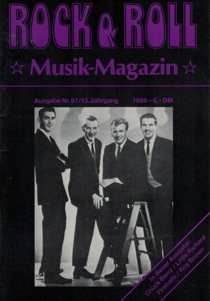 Rock & Roll Musik Magazin - Heft 67 - 1989 - Chuck Berry, Little Richard, Fireballs, Roy Brown