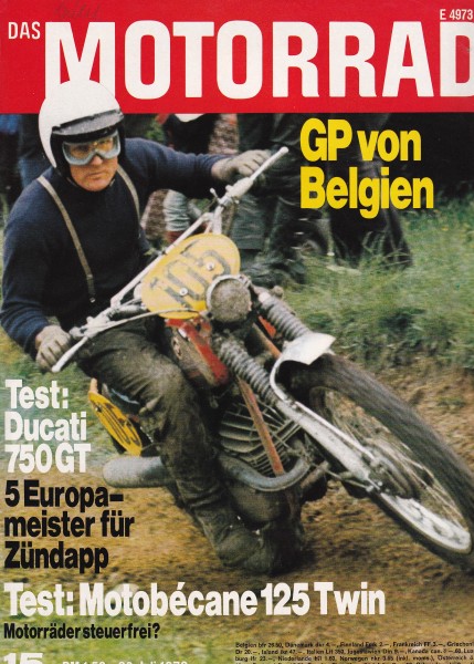 Das Motorrad - 1972 - Heft 15 - Ducati 750 GT, Motobécane D 125, Yamaha DS 7
