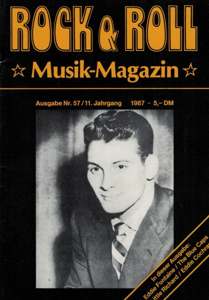 Rock & Roll Musik Magazin - Heft 57 - 1987 - Eddie Fontaine, The Blue Caps, Little Richard, Eddie